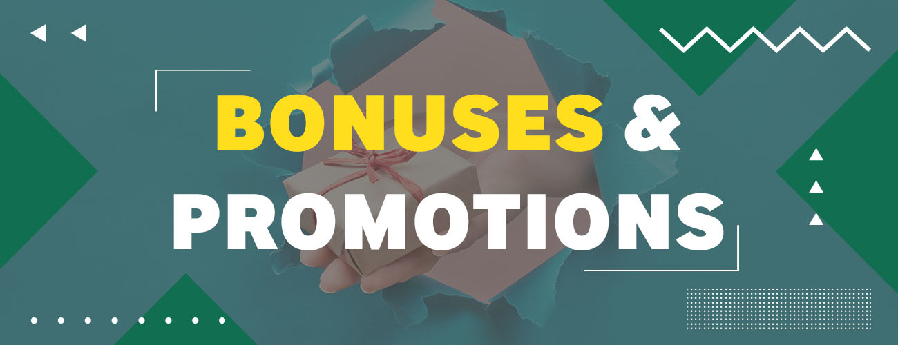 Bonuses & Promotions