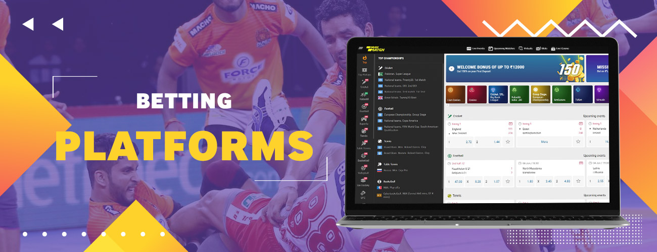 Betting platforms