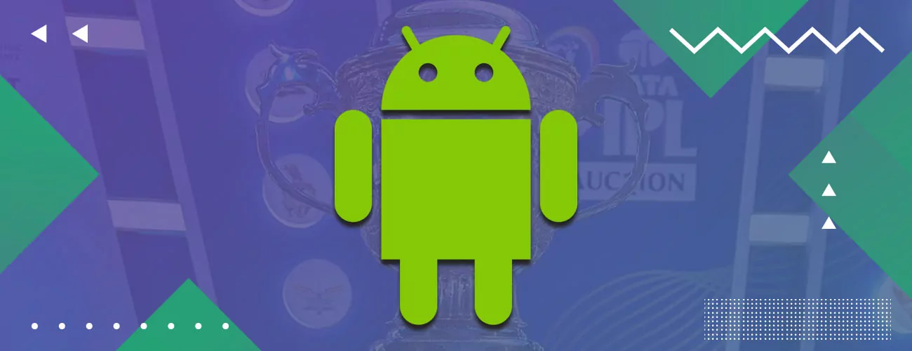 Enjoy bookmaker website features on the IPL Android betting app.