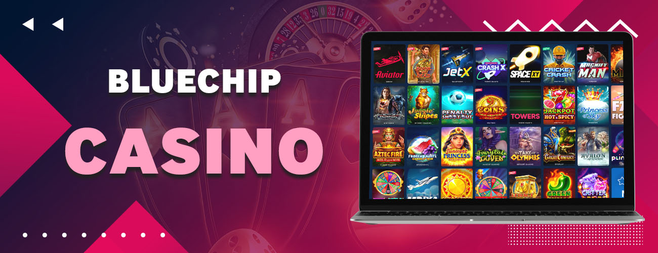 bluechip casino